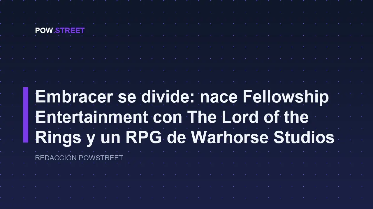 Embracer Group Fellowship Entertainment Lord of the Rings RPG Warhorse Studios
