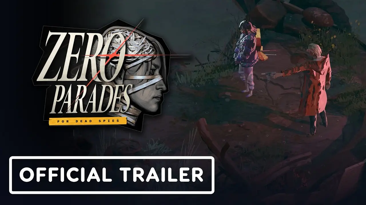 Zero Parades For Dead Spies demo launch trailer
